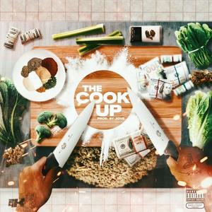 The Cook Up (Explicit)