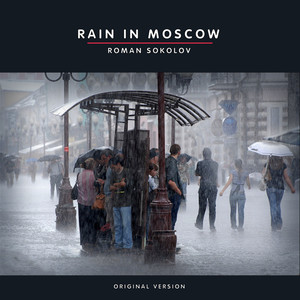 Rain in Moscow
