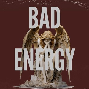 Bad Energy