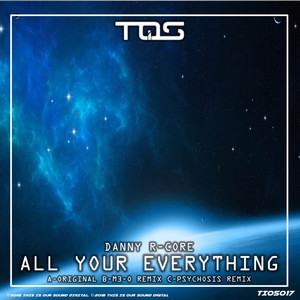 All Your Everything (M3-O Remix)