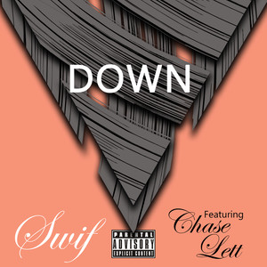 Down (Explicit)