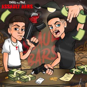 ASSAULT BARS (feat. Tisti) [Explicit]