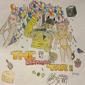 THE BIRTHDAY TAPE II (Explicit)