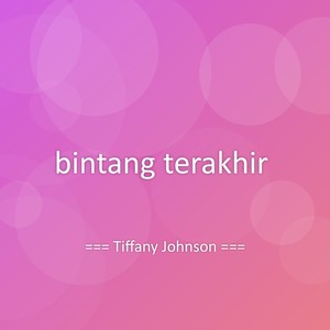 bintang terakhir
