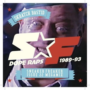 The Starter Era- Dope Raps 1989-1993 (Sneaker Freaker Magazine Exclusive)