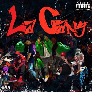 La Gang (feat. Sammy Mundial) [Explicit]