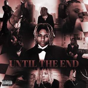 Until The End (Explicit)