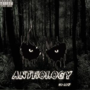 #Anthology (Explicit)