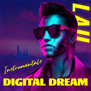 Digital Dream (Instrumentals)
