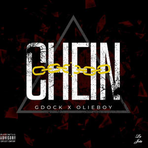 Chein (feat. Olie Boy & Geekinz) [Explicit]