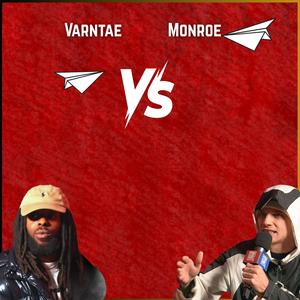 Monro£ Round 1 Vs Varntae (feat. Monro£) (Explicit)