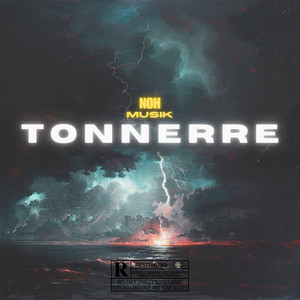 Tonnerre (Explicit)