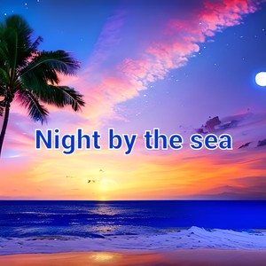 Night by the Sea