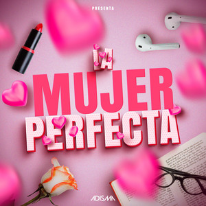 La Mujer Perfecta