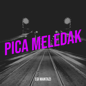 Pica Meledak