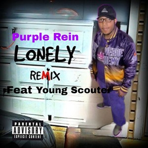 Lonely (Remix) [Explicit]