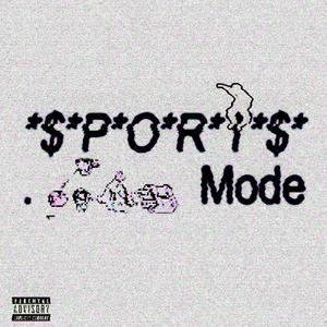 Sports Mode (Explicit)
