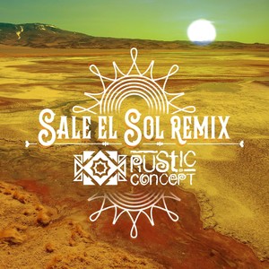 Sale el Sol (Remix)