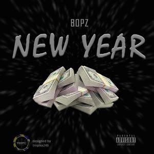 New Year (feat. Bopz) [Explicit]