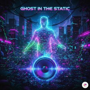 Ghost in the Static