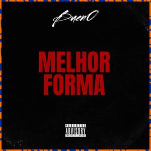 Melhor Forma (Explicit)
