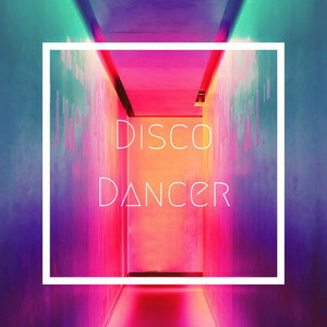 Disco Dancer. (Explicit)