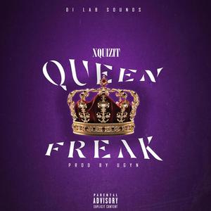 Queen Freak (Explicit)