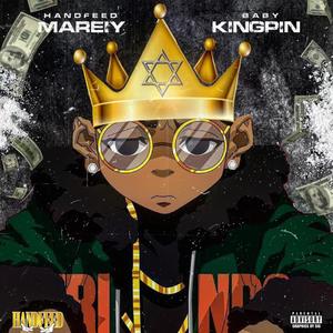 Baby Kingpin (Explicit)