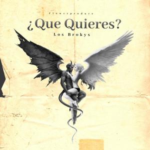 Que quieres? (feat. Steven rayo)