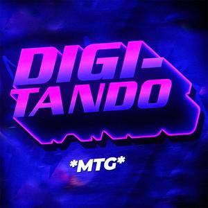 DIGITANDO MTG (feat. DJ CARLOS MT)