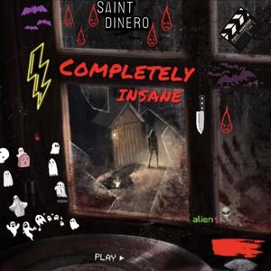 Completely Insane (Explicit)