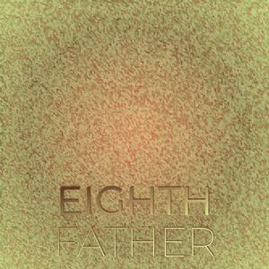 Eighth Father