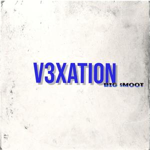 V3XATION (Explicit)