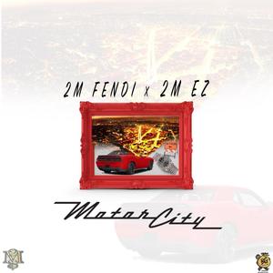 Motor City (Explicit)