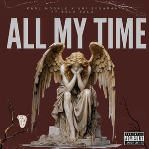 All my time (feat. BELO SALO) (Explicit)