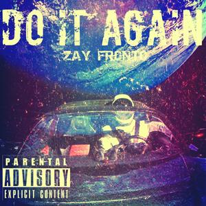 Do It Again (Explicit)