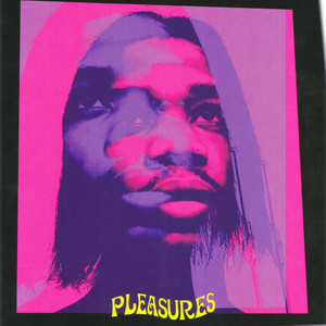 Pleasures (Deluxe) (Explicit)