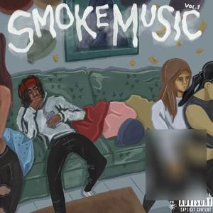 Smoke Music (Explicit)