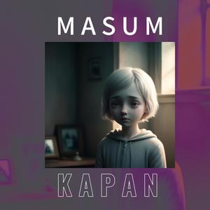 Masum (feat. Kapan) (Explicit)