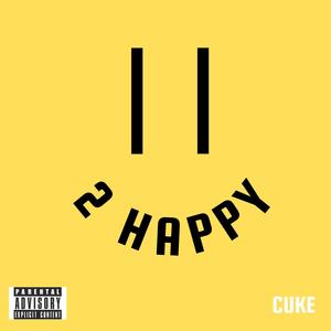 2 Happy (Explicit)
