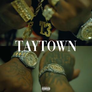 TayTown (Explicit)