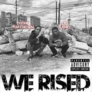 We Rised (Explicit)