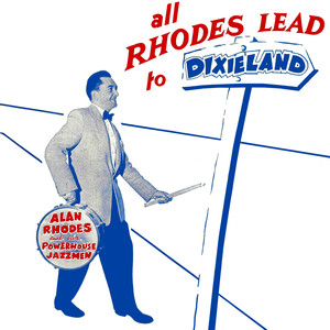 All Rhodes Lead To Dixieland