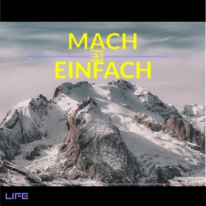 Mach es einfach