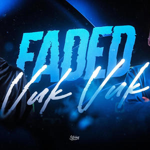 MEGA FADED/VUKVUK (feat. DJ VIEE) [Explicit]