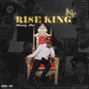 Rise King (Explicit)