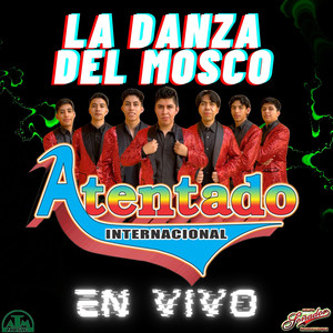 La Danza Del Mosco (En Vivo) [Explicit]