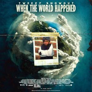 When the World Happened (Explicit)