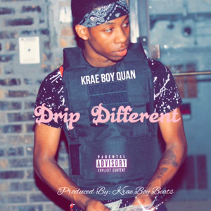 Drip Different (Explicit)