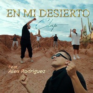 En Mi Desierto (feat. Alex Rodríguez)